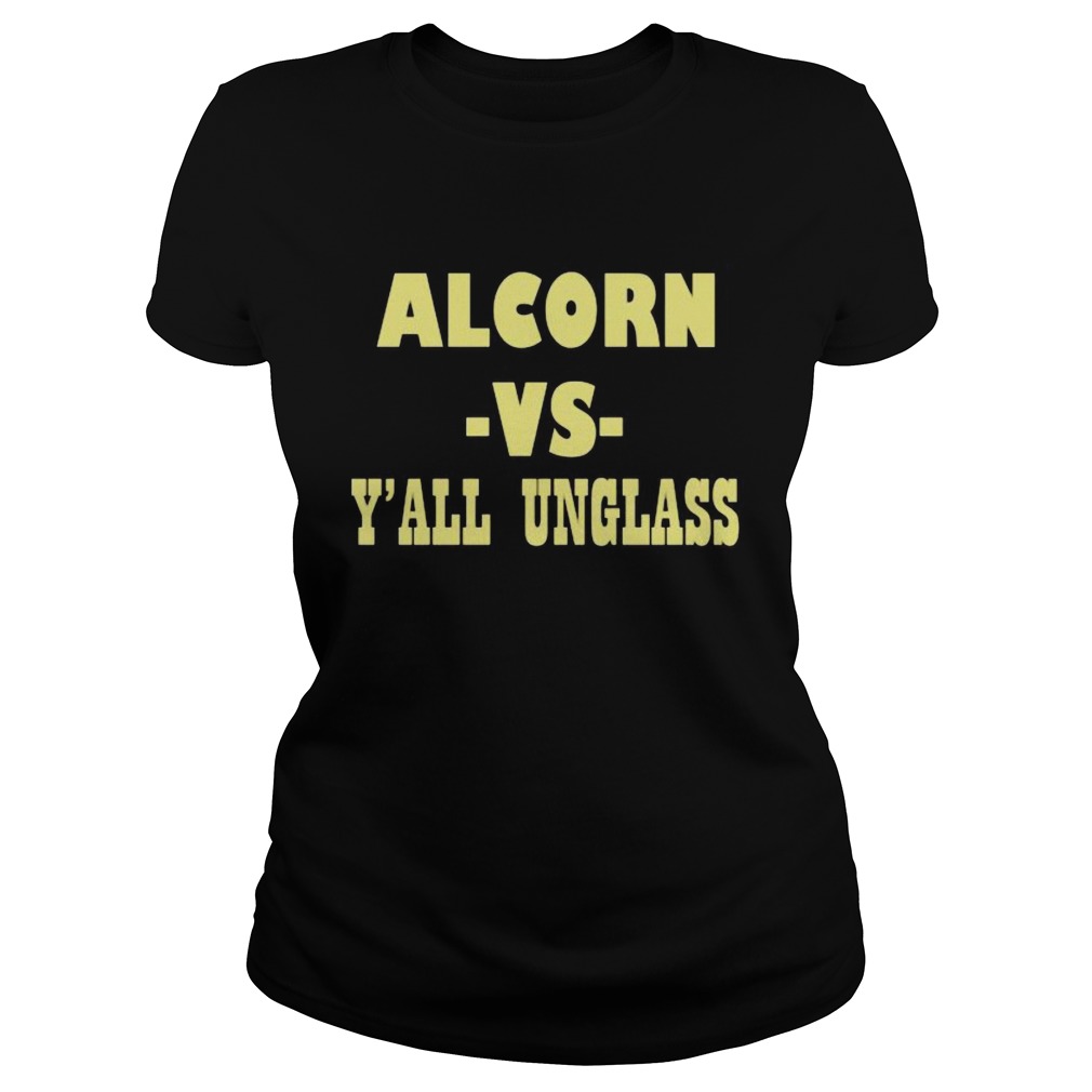 Alcorn vs yall unglass Classic Ladies