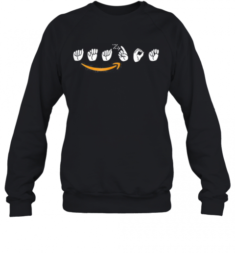 Amazon Logo Sign Language T-Shirt Unisex Sweatshirt