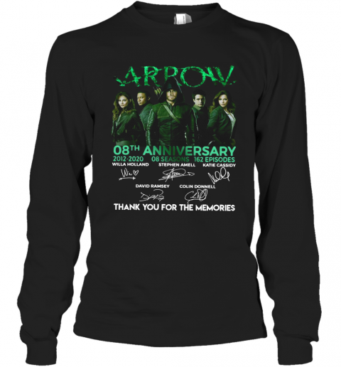 Arrow 08Th Anniversary 2012 2020 08 Seasons 162 Episodes Signatures T-Shirt Long Sleeved T-shirt 