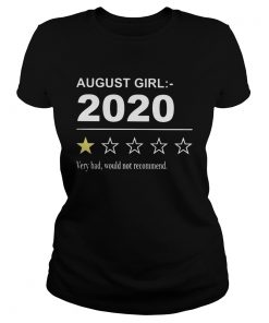 August girl 2020 very bad would not recommend stars  Classic Ladies