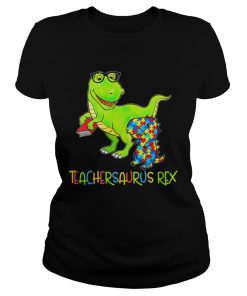 Autism TeacherSaurus Rex  Classic Ladies