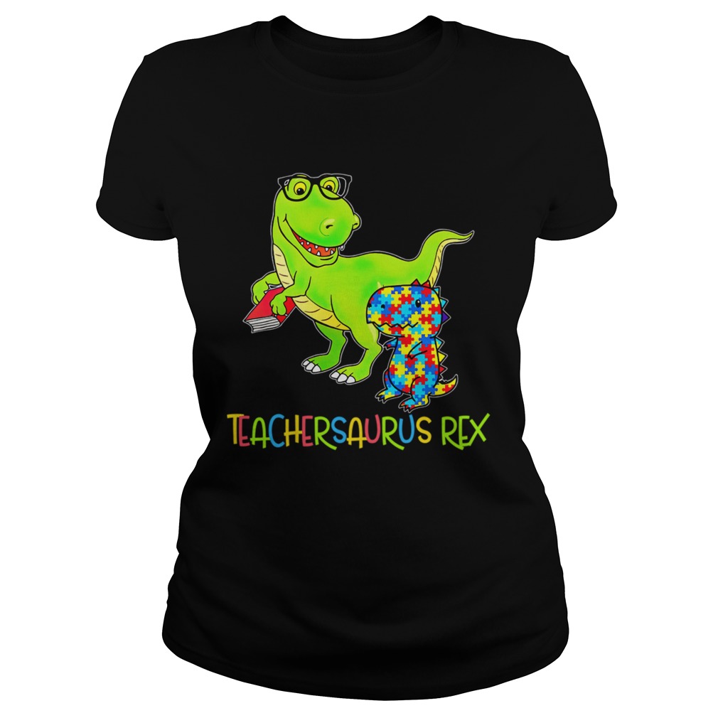 Autism TeacherSaurus Rex Classic Ladies