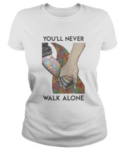 Autism Youll never walk alone  Classic Ladies