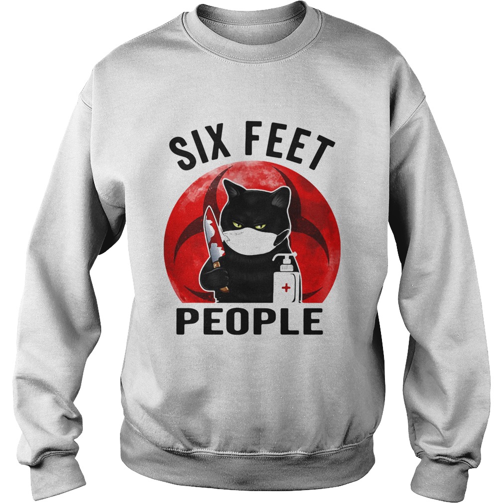 BLACK CAT FACE MASK SIX FEET PEOPLE MURDEROUS CAT WITH KNIFE SUNSET Sweatshirt