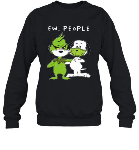 Baby Green And Snoopy Face Mask Ew People T-Shirt Unisex Sweatshirt