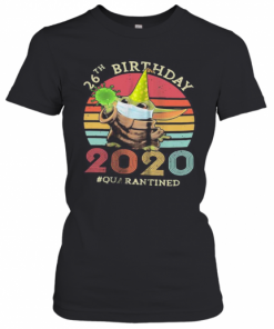 Baby Yoda 26Th Birthday 2020 Quarantined Vintage Retro T-Shirt Classic Women's T-shirt