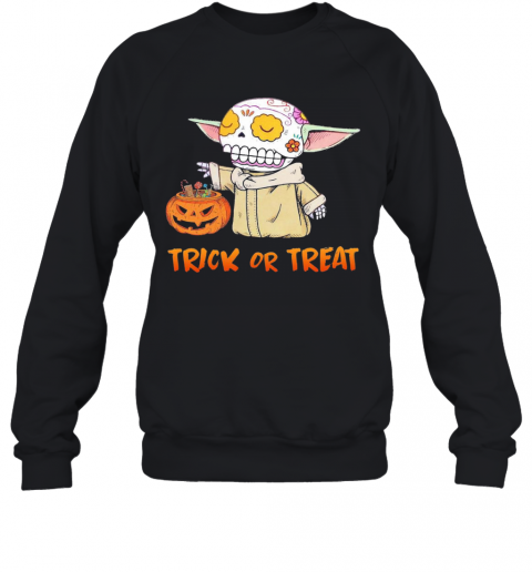Baby Yoda Pumpkin Trick Or Treat Halloween T-Shirt Unisex Sweatshirt