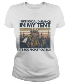 Bear Camping I like social distance in my tent its too peopley outside vintage retro  Classic Ladies