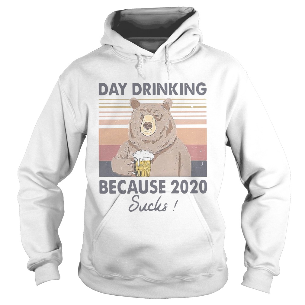 Bear Day Drinking Beer Because 2020 Sucks Vintage Hoodie