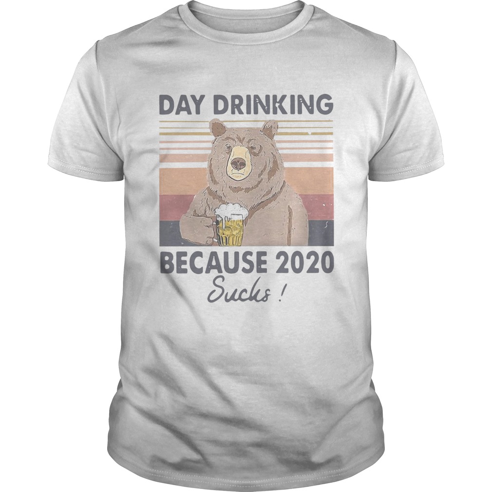 Bear Day Drinking Beer Because 2020 Sucks Vintage Unisex