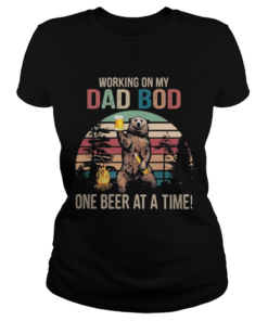 Bear Working on my dad bod one beer at a time Vintage retro  Classic Ladies