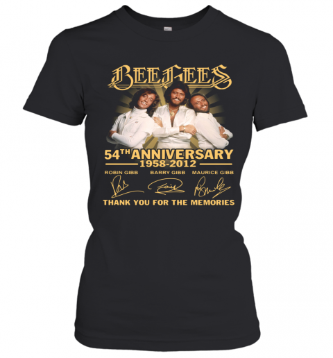 Bee Gees 54Th Anniversary 1958 2012 Thank You For The Memories Signatures T-Shirt Classic Women's T-shirt
