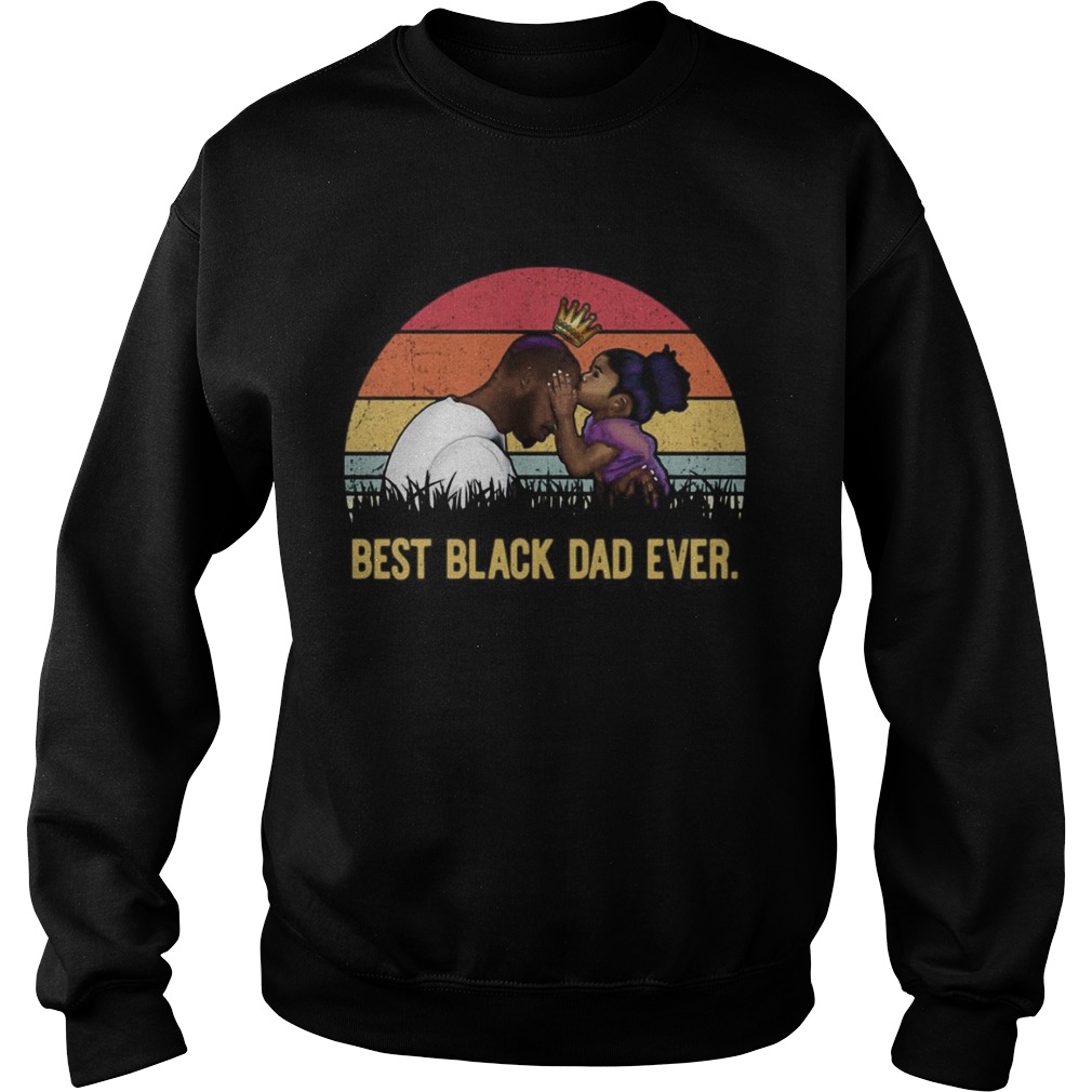 Best Black Dad Ever Vintage Sweatshirt