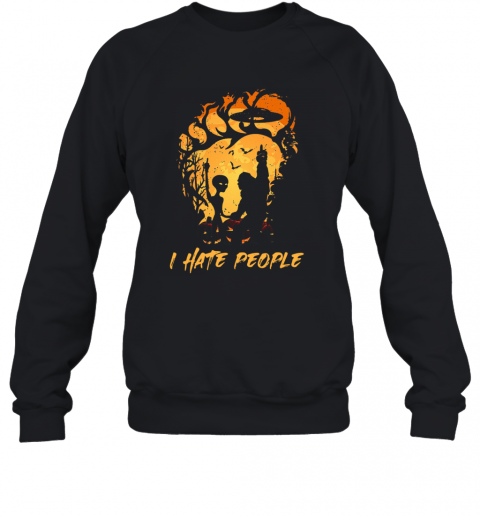 Bigfoot And Alien I Hate People Halloween T-Shirt Unisex Sweatshirt