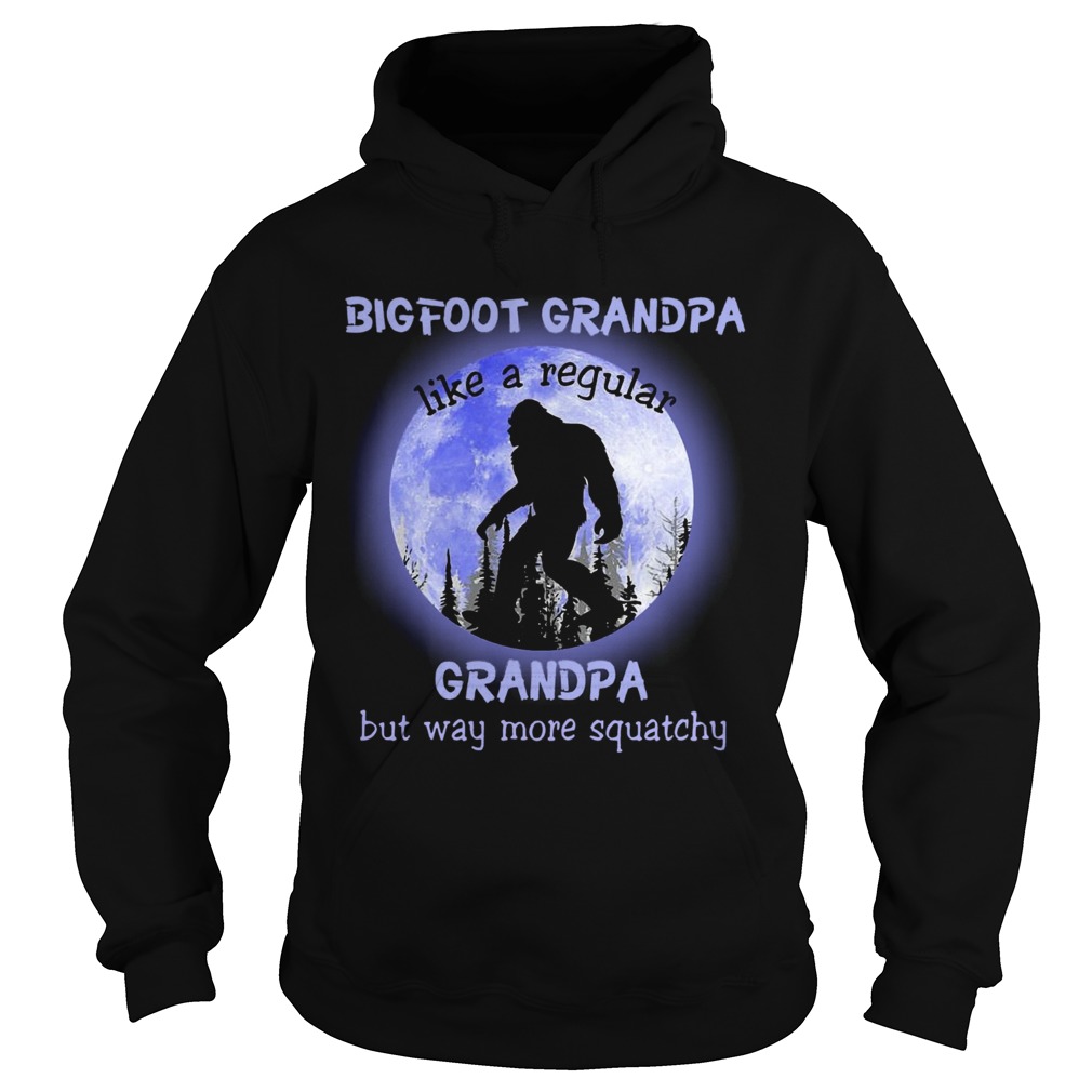 Bigfoot Grandpa Like A Regular Grandpa But Way More Squatchy Moon Hoodie