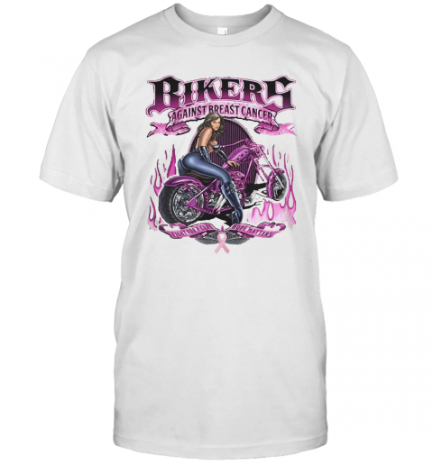 Bikers Against Breats Cancer Fight For A Cure Hope Matters T-Shirt