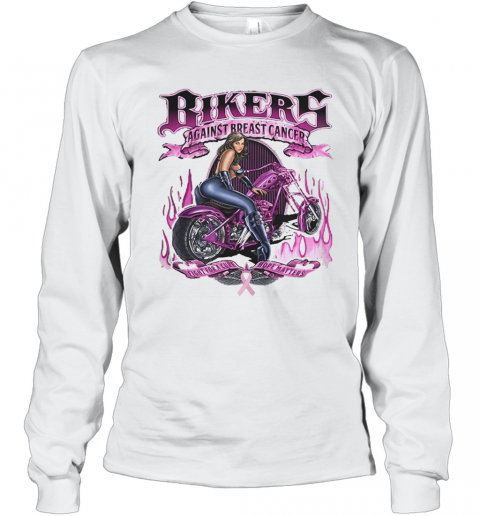 Bikers Against Breats Cancer Fight For A Cure Hope Matters T-Shirt Long Sleeved T-shirt 
