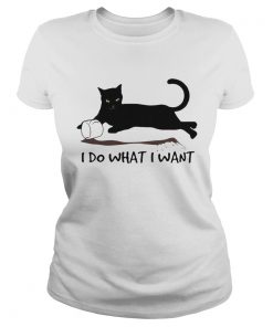 Black Cat Coffee I Do What I Want  Classic Ladies