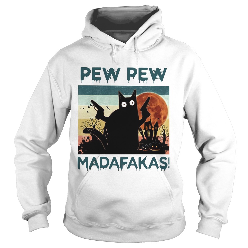 Black Cat Pew Pew Madafakas Halloween Hoodie