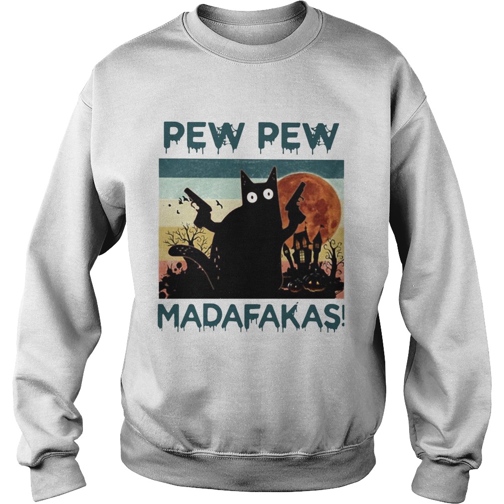 Black Cat Pew Pew Madafakas Halloween Sweatshirt