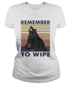 Black Cat Remember To Wipe Vintage Retro  Classic Ladies