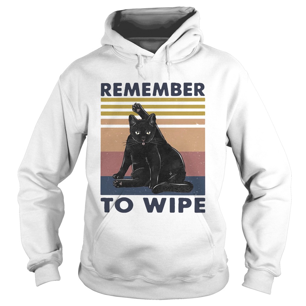 Black Cat Remember To Wipe Vintage Retro Hoodie