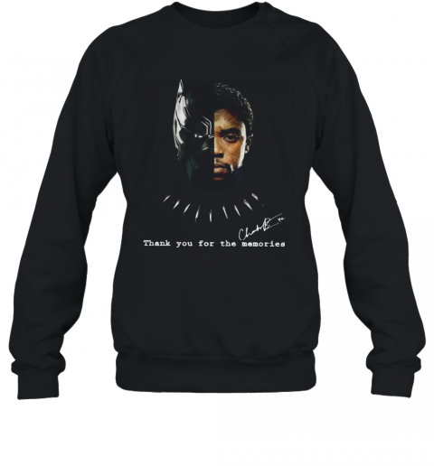 Black Panther Chadwick Boseman 1977 2020 Thank You For The Memories Signature T-Shirt Unisex Sweatshirt