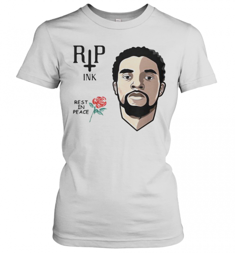 Black Panther Chadwick Rip Ink Rest In Peace Rose T-Shirt Classic Women's T-shirt