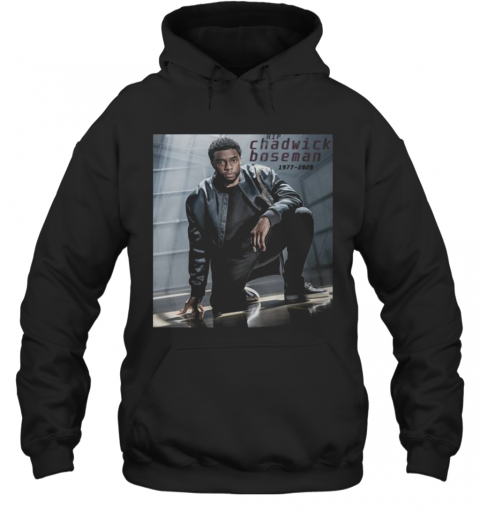 Black Panther Rip Chadwick Boseman 1977 2020 Pictures T-Shirt Unisex Hoodie