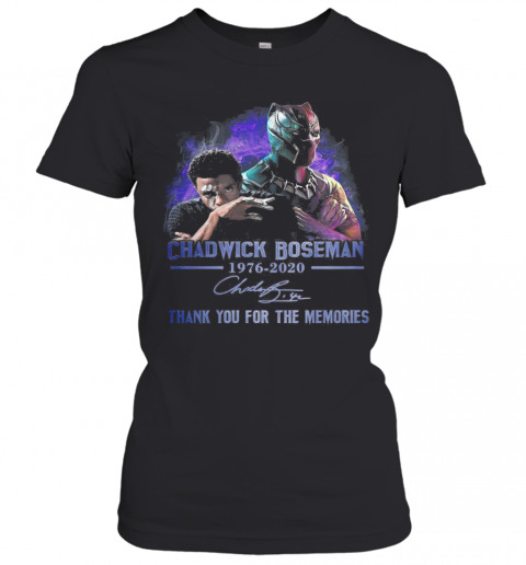 Black Panther Rip Chadwick Boseman 1977 2020 Thank You For The Memories Signature Art T-Shirt Classic Women's T-shirt