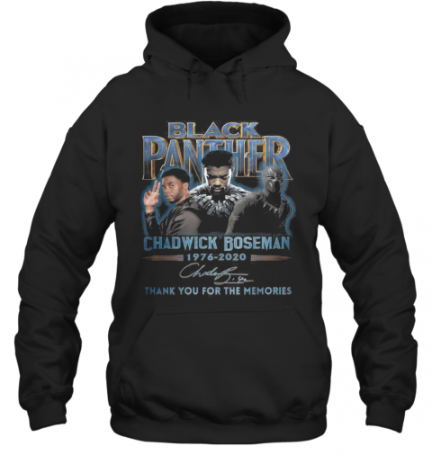 Black Panther Rip Chadwick Boseman 1977 2020 Thank You For The Memories Signature T-Shirt Unisex Hoodie