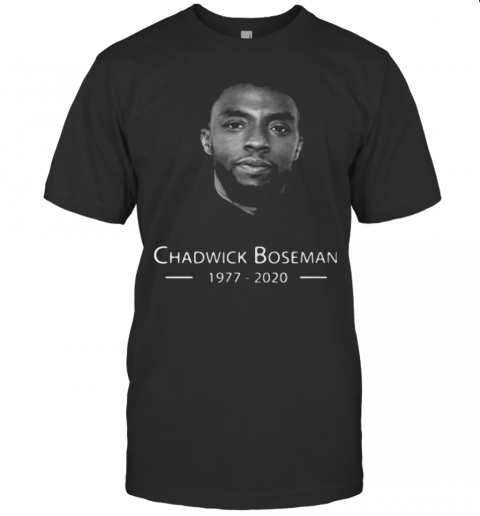 Black Panther Rip Chadwick Boseman Actor 1977 2020 T-Shirt