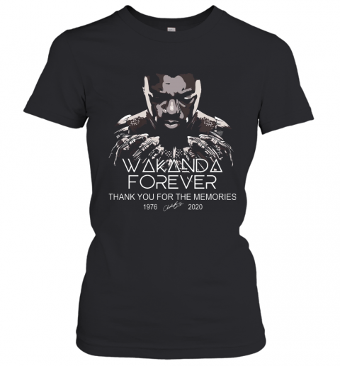 Black Panther Wakanda Forever Chadwick Boseman Rip 1977 2020 Thank You For The Memories Signature T-Shirt Classic Women's T-shirt