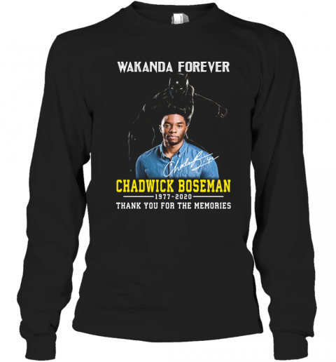 Black Panther Wakanda Forever Rip Chadwick Boseman 1977 2020 Thank You For The Memories Signature T-Shirt Long Sleeved T-shirt 