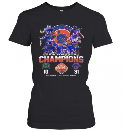 Boise State Broncos 2019 Mountain West Football Champions T-Shirt Classic Women's T-shirt
