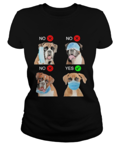 Boxer Dogs Right Way To Wear Mask  Classic Ladies