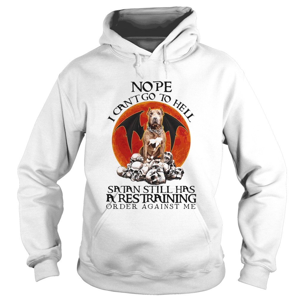 Boxer skulls nope i cant go to hell satan still has a restraining order against me sunset Hoodie