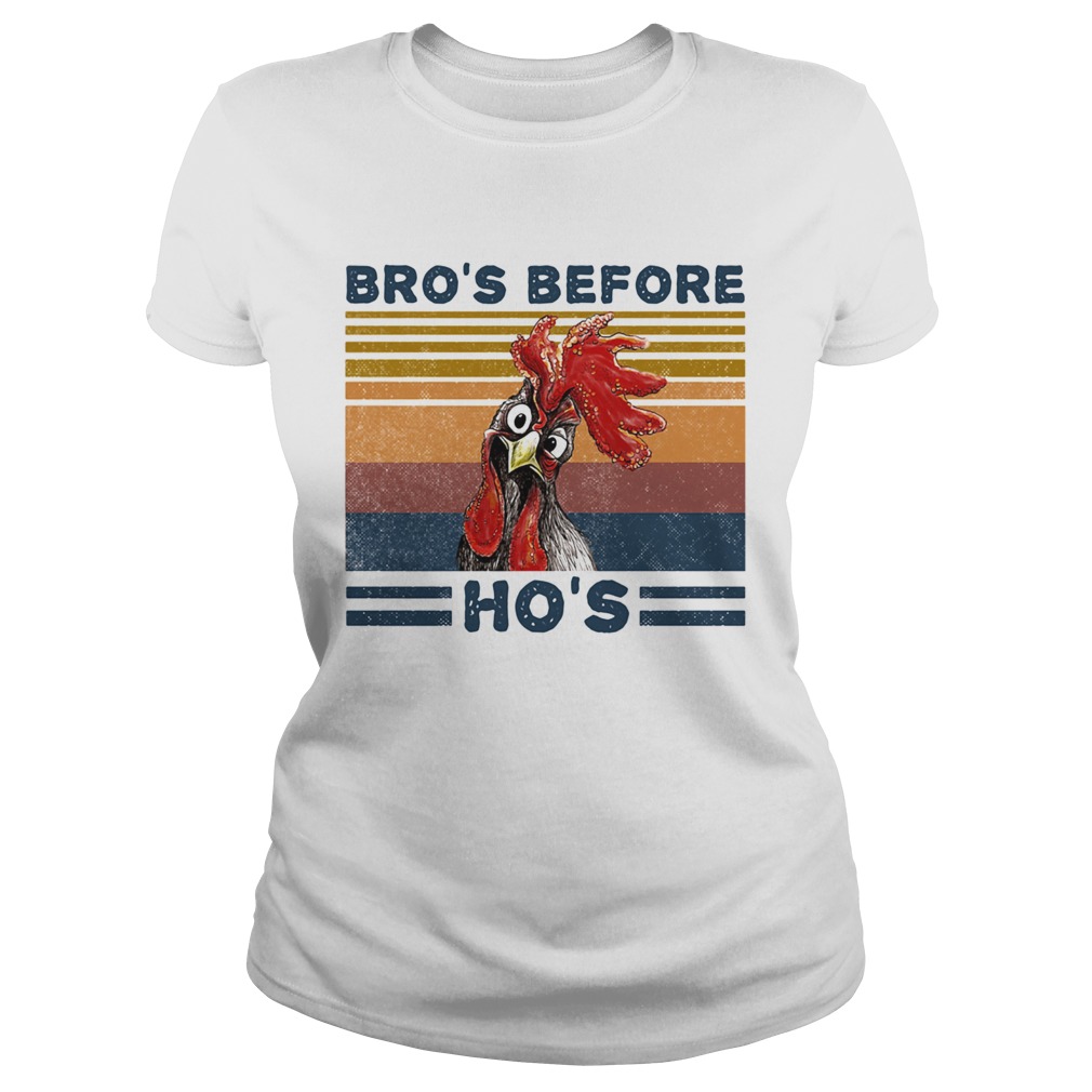 Bros Before Hos Chicken Vintage Retro Classic Ladies