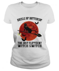 Buckle Up Buttercup You Just Flipped My Witch Switch Cat Sunset Halloween  Classic Ladies