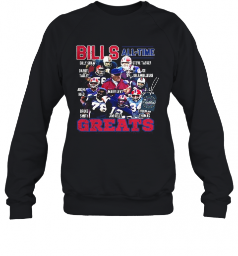 Buffalo Bills Alll Time Greats Signatures T-Shirt Unisex Sweatshirt