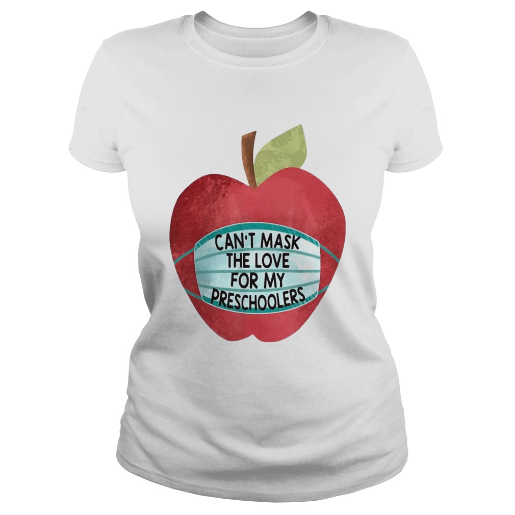 Cant Mask The Love For My Students Classic Ladies