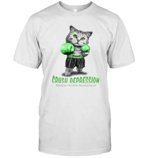 Cat Boxing Fight Crush Depression Mental Health Awareness T-Shirt