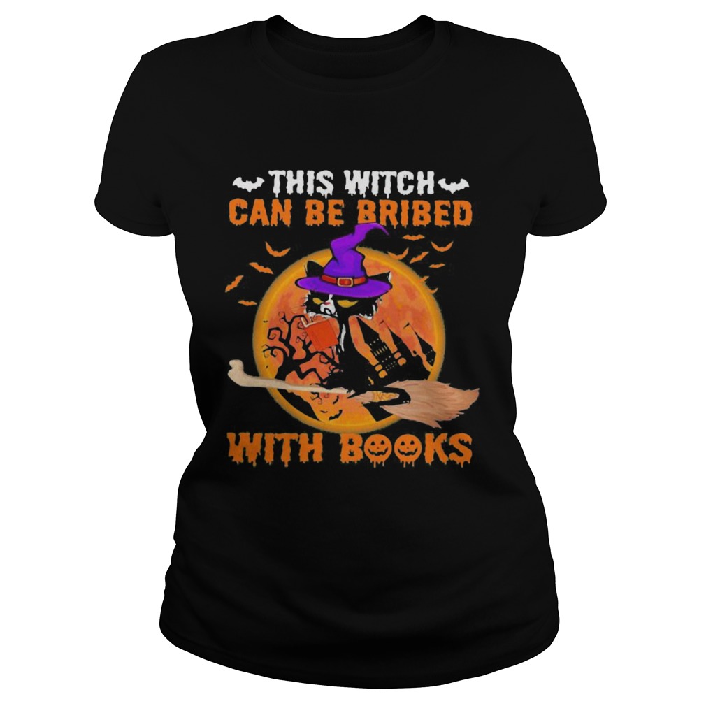 Cat witch this witch can be bribed with books moon Classic Ladies