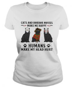 Cats And Horror Movies Make Me Happy Humans Make My Head Hurt  Classic Ladies