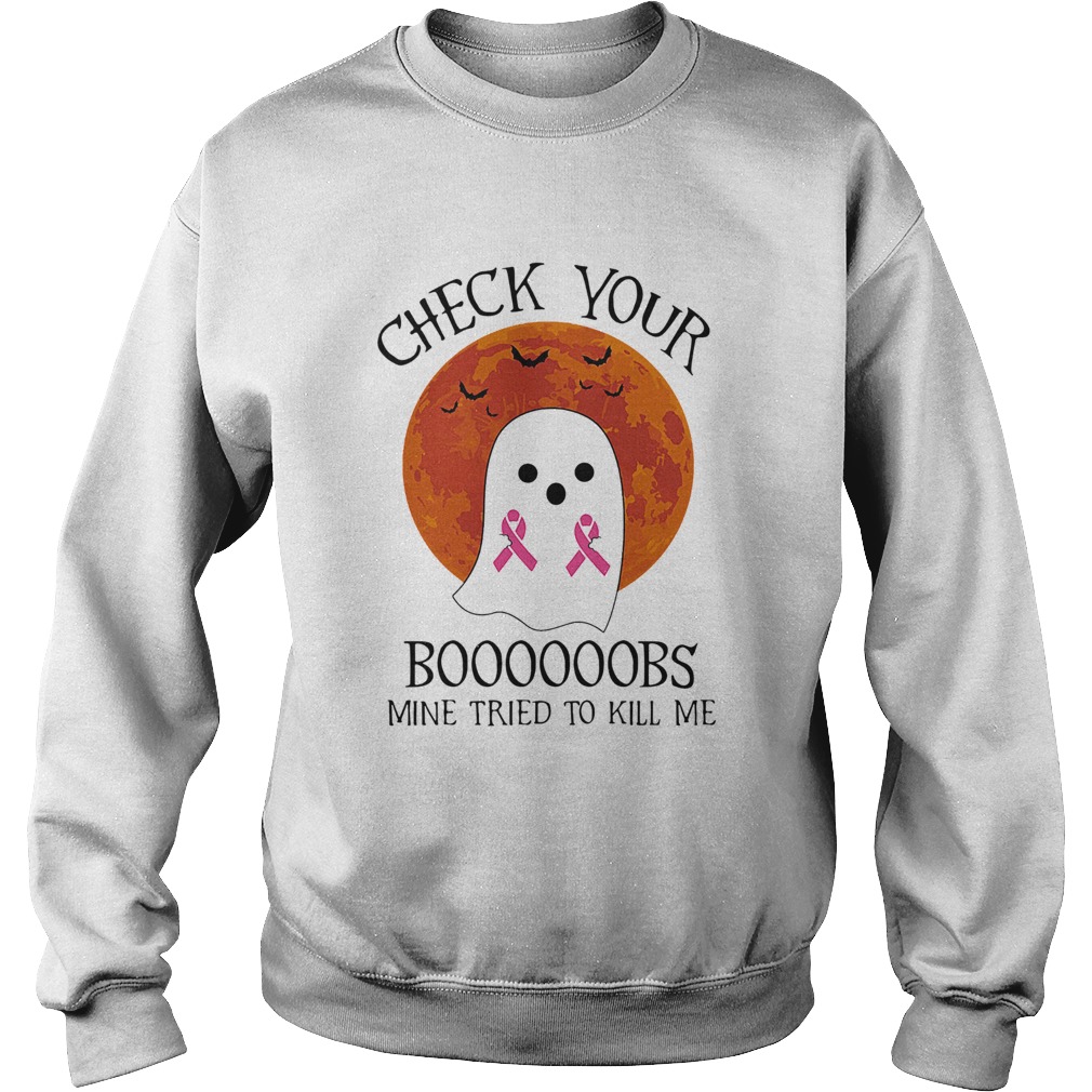 Check Your Boooooobs Mine Tried To Kill Me Sunset Cancer Awareness Sweatshirt