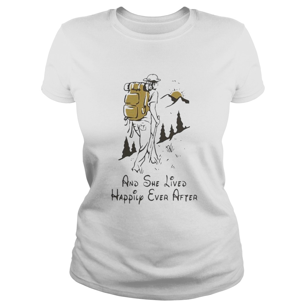 Climb mountain and she lived happily ever after Classic Ladies