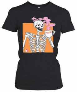 Colorful Skeleton Drink Dunkin Donuts Coffee T-Shirt Classic Women's T-shirt