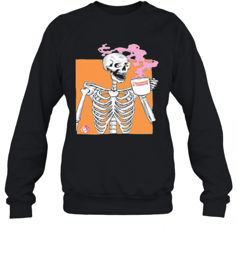 Colorful Skeleton Drink Dunkin Donuts Coffee T-Shirt Unisex Sweatshirt