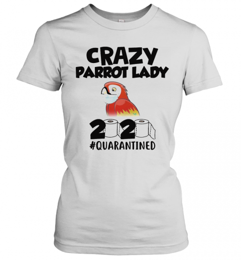 Crazy Parrot Lady 2020 #Quarantined Mask T-Shirt Classic Women's T-shirt