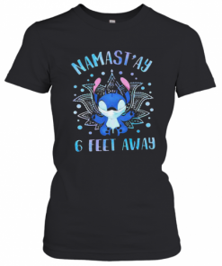 Disney Stitch Mask Namastay 6 Feet Away T-Shirt Classic Women's T-shirt